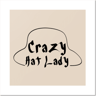 Crazy Hat Lady Text Simple Illustration - Black Posters and Art